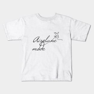 Airplane mode Travel Kids T-Shirt